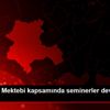 Öğretmen Mektebi kapsamında seminerler devam ediyor Öğretmen Mektebi kapsamında seminerler devam ediyor