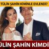 Tülin Şahin kiminle evlendi? Tülin Şahin kimdir? Tülin Şahin kiminle evlendi? Tülin Şahin kimdir?