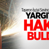 Yargıtay İşçileri Haklı Buldu