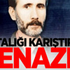 'Yeşil' Erzincan'a mı gömüldü? 'Yeşil' Erzincan'a mı gömüldü?