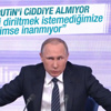 Putin'den ciddiye alınmıyoruz itirafı