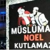 Noel Karşıtı Afişe Ceza Kestiler!