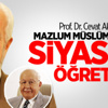Mazlum Müslümanlara Siyaseti Öğretti Mazlum Müslümanlara Siyaseti Öğretti