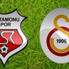 Kastamonu 1966 - Galatasaray maçının kadroları belli oldu!