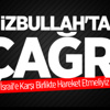 Hizbullah'tan Çağrı