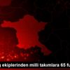Süper Lig ekiplerinden milli takımlara 65 futbolcu