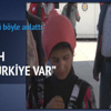 'Bir Allah var, bir de Türkiye' 'Bir Allah var, bir de Türkiye'
