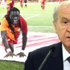 Devlet Bahçeli: 11 yabancıyla sahaya çıkan Galatasaray ismini değiştirsin