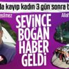 Bursa'da sevince boğan haber geldi! Kayıp kadın 3 gün sonra bulundu