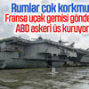 Rumlarda Fransız gemisi ve ABD üssü sevinci