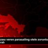 Makine arızası veren parasailing otele zorunlu iniş ... Makine arızası veren parasailing otele zorunlu iniş ...