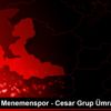 Ekol Göz Menemenspor - Cesar Grup Ümraniyespor: 1-0
