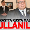 Suikastta Rusya masası kullanıldı Suikastta Rusya masası kullanıldı