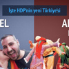 HDP‘nin isteği aykırı Türkiye HDP‘nin isteği aykırı Türkiye