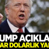 Trump açıkladı! 11 milyar dolarlık yaptırım Trump açıkladı! 11 milyar dolarlık yaptırım