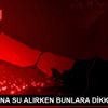 DAMACANA SU ALIRKEN BUNLARA DİKKAT DAMACANA SU ALIRKEN BUNLARA DİKKAT