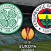 Fenerbahçe Celtic maçı özet goller burada! FB CELTİC Skor geniş Özet