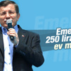 Başbakan Davutoğlu'ndan emekliye ev müjdesi