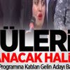 Gelin adayından canlı yayında görülmemiş istek Gelin adayından canlı yayında görülmemiş istek