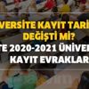 Üniversite kayıt tarihleri değişti mi? İşte 2020-2021 üniversite kayıt evrakları ve e devlet'ten online kayıt nasıl yapılır?