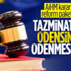 AİHM'in kararları reform paketinde değerlendirilecek AİHM'in kararları reform paketinde değerlendirilecek