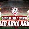 CANLI | Galatasaray - Gençlerbirliği