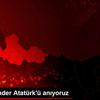 Büyük Önder Atatürk ü anıyoruz