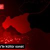 Gaziantep te kültür sanat