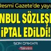 Son dakika: Türkiye İstanbul Sözleşmesi'nden ayrıldı! Karar Resmi Gazete'de yayımlandı