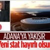 Yeni Adana Stadı açıldı Yeni Adana Stadı açıldı