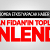 "Hakan Fidan'ın toplantısı dinlendi" "Hakan Fidan'ın toplantısı dinlendi"