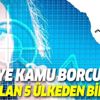 Cumhurbaşkanlığı Başdanışmanı Yiğit Bulut: Türkiye kamu borcu en az olan 5 ülkeden biri!