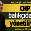 Kılıçdaroğlu’nun ‘tek aday’lık formülü Ankara’yı karıştırdı! Teşkilat isyan etti: CHP balıkçıdan mı yönetiliyor? Kılıçdaroğlu’nun ‘tek aday’lık formülü Ankara’yı karıştırdı! Teşkilat isyan etti: CHP balıkçıdan mı yönetiliyor?