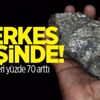 Herkes peşinde! Değeri yüzde 70 arttı Herkes peşinde! Değeri yüzde 70 arttı