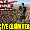 Çiftçiye ölüm fermanı. Dünya Çiftçiler Günü'nde çiftçileri isyan ettiren karar Çiftçiye ölüm fermanı. Dünya Çiftçiler Günü'nde çiftçileri isyan ettiren karar