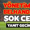 Galatasaray'da son dakika: Belhanda'ya şok ceza! Yanıt gecikmedi