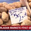 Patateste tarladan markete fiyat uçurumu