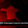 Beşiktaş, MKE Ankaragücü maçının hazırlıklarını tamamladı Beşiktaş, MKE Ankaragücü maçının hazırlıklarını tamamladı
