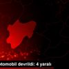 Sivas ta otomobil devrildi: 4 yaralı