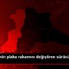 Otomobilinin plaka rakamını değiştiren sürücü yakalandı Otomobilinin plaka rakamını değiştiren sürücü yakalandı