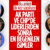 AK Parti ve CHP'de en çok beğenilen isimler AK Parti ve CHP'de en çok beğenilen isimler