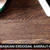 CUMHURBAŞKANI ERDOĞAN, SARRAJ I KABUL ETTİ