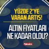 Yüzde 2'ye varan artış! 22 ayar bilezik, çeyrek ve gram altın fiyatları ne kadar oldu? 6,2 ve 11 lira hızlıca... Yüzde 2'ye varan artış! 22 ayar bilezik, çeyrek ve gram altın fiyatları ne kadar oldu? 6,2 ve 11 lira hızlıca...