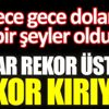 ﻿Yükselişe geçen dolar rekor tazeledi