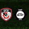 CANLI | Gaziantep FK - Altay maçı canlı anlatım izle