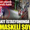 ﻿Akaryakıt istasyonundaki kar maskeli soygun