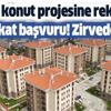 100 bin sosyal konut projesine rekor talep! İstanbul zirvede!