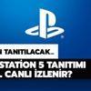 PS5 tanıtımı nasıl canlı izlenir? Playstation 5 (PS5) tanıtım lansmanı Türkiye saati ile saat kaçta