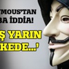 Anonymous'tan şok iddia Anonymous'tan şok iddia