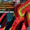 Gültekin Avcı: Yazık ettin savcı bey Gültekin Avcı: Yazık ettin savcı bey
